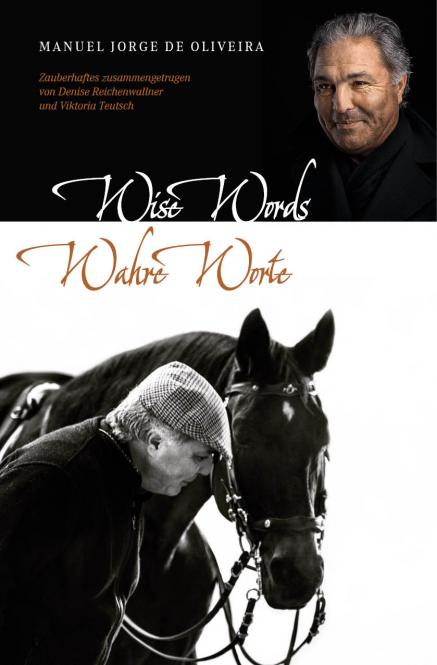 Buch: Manuel Jorge Oliveira: "Wise Words - Wahre Worte" 